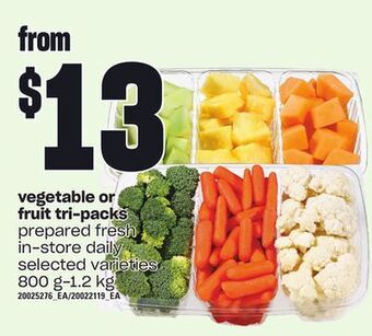 Loblaws Vegetable or fruit tri-packs, 800 g-1.2 kg offer