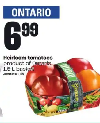 Loblaws Heirloom tomatoes, 1.5 l basket offer