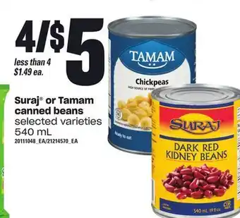 Loblaws Suraj® or tamam canned beans, 540 ml offer