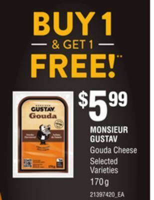 Loblaws Monsieur gustav gouda cheese, 170 g offer