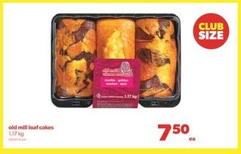 Real Canadian Superstore Old mill loaf cakes, 1.17 kg offer