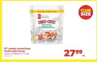 Real Canadian Superstore Pc® cooked, peeled large pacific white shrimp, 31/40 per lb, 1.5 kg offer