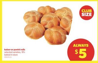 Real Canadian Superstore Kaiser or panini rolls, 18's offer