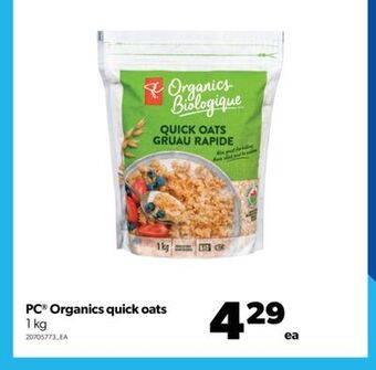 Real Canadian Superstore Pc® organics quick oats, 1 kg offer