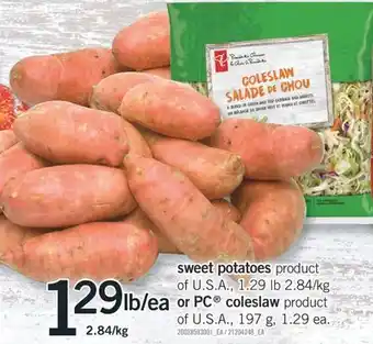 Fortinos Sweet potatoes or pc® coleslaw, 197 g, offer