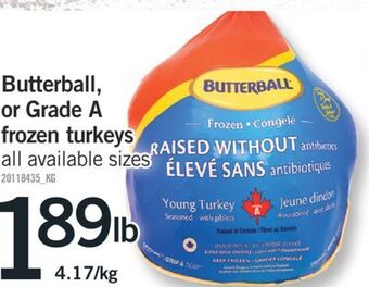 Fortinos Butterball, or grade a frozen turkeys offer