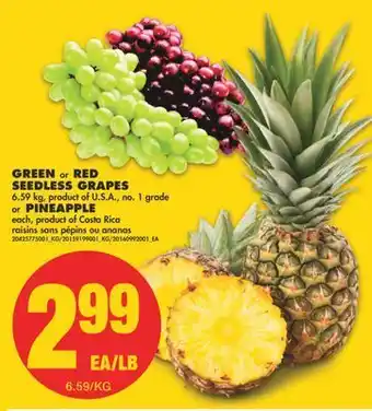 No Frills Green or red seedless grapes or pineapple offer