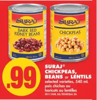 No Frills Suraj® chickpeas, beans or lentils, 540 ml offer