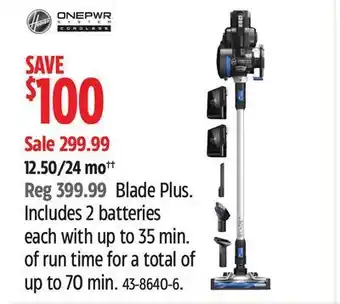 Canadian Tire Hoover blade plus. includes 2 batteries each with up to 35 min. of run time for a total of up to 70 min. offer