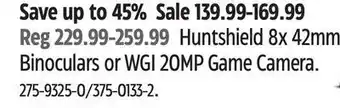 Canadian Tire Huntshield 8x 42mm binoculars or wgi 20mp game camera offer