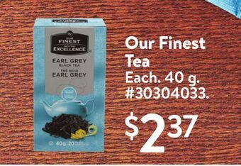 Walmart Our finest tea offer