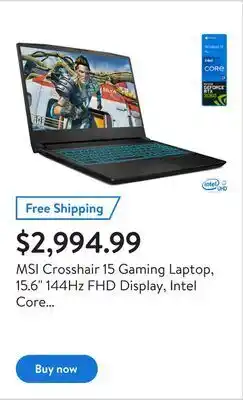 Walmart Msi crosshair 15 gaming laptop, 15.6" 144hz fhd display, intel core i7-11800h upto 4.6ghz, 64gb ram, 4tb nvme ssd, nvidia gef offer