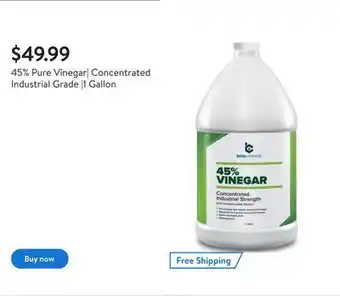Walmart 45% pure vinegar| concentrated industrial grade |1 gallon offer