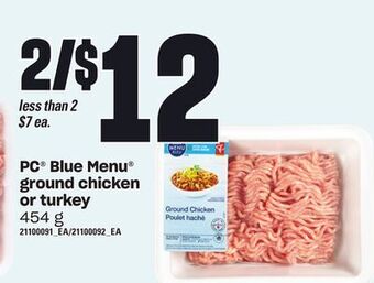 Zehrs Markets Pc® blue menu®® ground chicken or turkey, 454 g offer