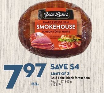 Giant Tiger Gold label black forest ham offer