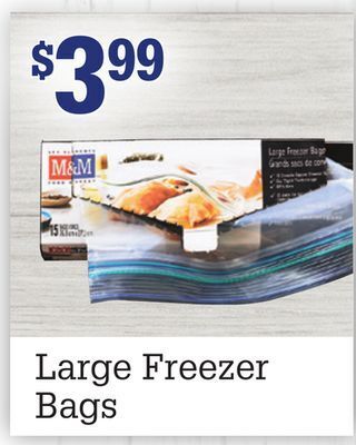 M & M Food Market Large freezer bags offer