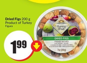 FreshCo Dried figs 200 g product of turkey offer