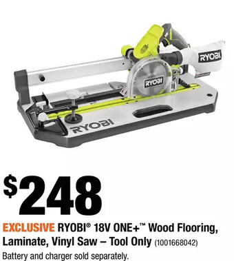 Home Depot Ryobi 18v one+ wood flooring, laminate, vinyl saw - tool only offer
