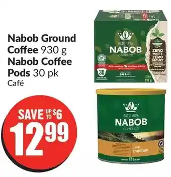 FreshCo Nabob ground coffee | nabob coffee pods offer