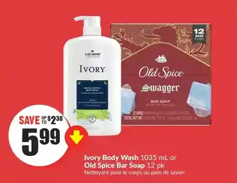 FreshCo Ivory body wash or old spice bar soap offer