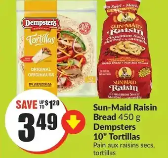FreshCo Sun-maid raisin bread | dempsters 10" tortillas offer