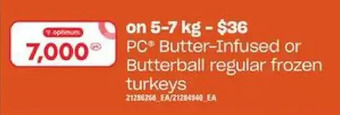 Independent Grocer Pc butter-infused or butterball regular frozen turkeys offer
