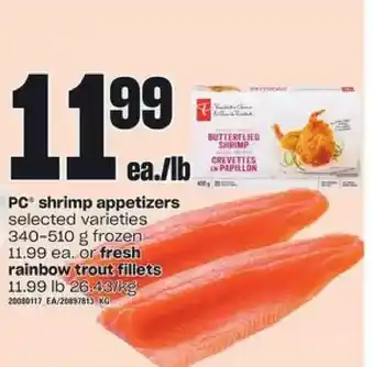 Independent Grocer Pc shrimp appetizers or fresh rainbow trout fillets offer