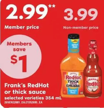 Independent Grocer Frank's redhot or thick sauce offer