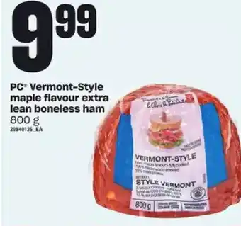 Loblaws Pc vermont-style maple flavour extra lean boneless ham offer