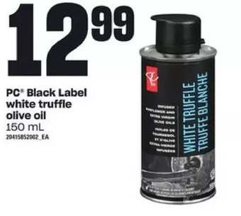 Loblaws Pc black label white truffle olive oil offer