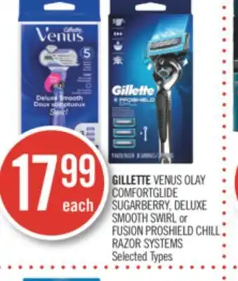 Shoppers Drug Mart Gillette venus olay comfortglide sugarberry, deluxe smooth swirl or fusion proshield chill razor systems offer