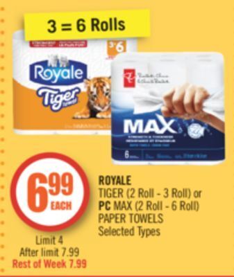 Shoppers Drug Mart Royale tiger (2 roll - 3 roll) or pc max (2 roll - 6 roll) paper towels offer