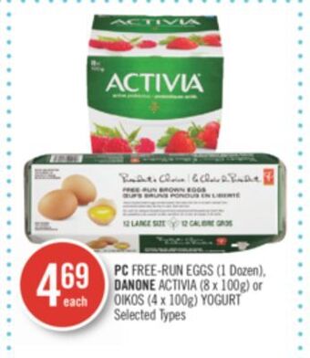 Shoppers Drug Mart Pc free-run eggs (1 dozen), danone activia (8 x 100g) or oikos (4 x 100g) yogurt offer