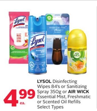 Rexall Lysol disinfecting wipes 84' s or sanitizing spray 350g or air wick essential mist, freshmatic or scented oil refills offer