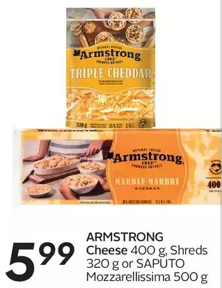 Sobeys Armstrong cheese, shreds or saputo mozzarellissima offer