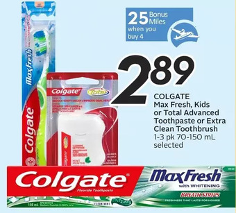 Sobeys Colgate max fresh, kids or total advanced toothpaste or extra clean toothbrush offer