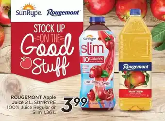 Sobeys Rougemont apple juice or sunrype juice regular or slim offer