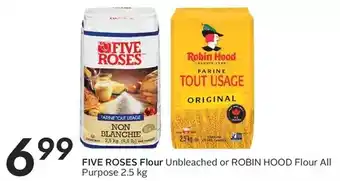 Sobeys Five roses flour unbleached or robin hood flour all purpose offer