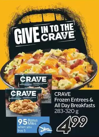 Sobeys Crave frozen entrées & all day breakfasts offer