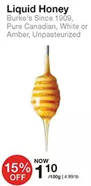 Bulk Barn Liquid honey offer