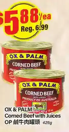 Btrust Supermarket Ox & palm corned beef with juices offer