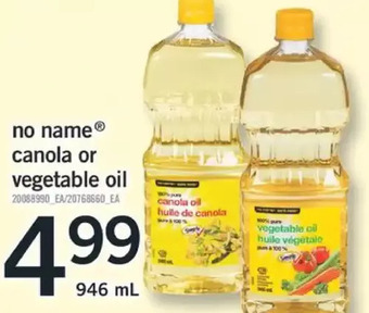 Fortinos No name canola or vegetable oil offer