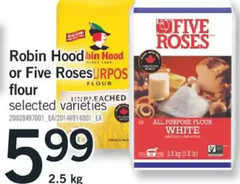 Fortinos Robin hood or five roses flour offer
