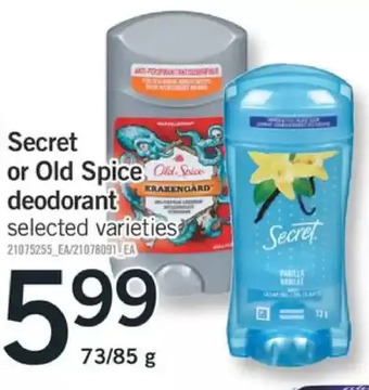 Fortinos Secret or old spice deodorant offer