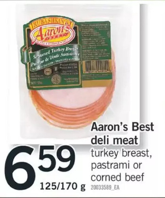 Fortinos Aaron's best deli meat offer