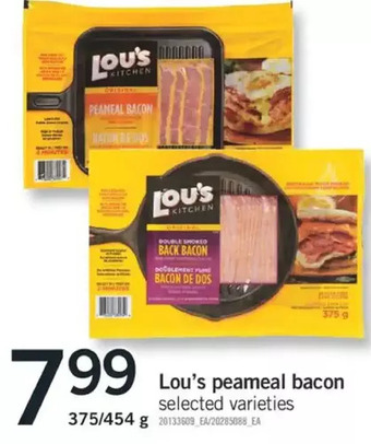 Fortinos Lou's peameal bacon offer