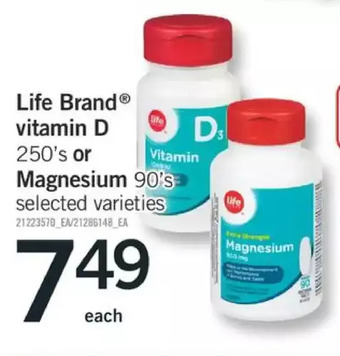 Fortinos Life brand vitamin d or magnesium offer