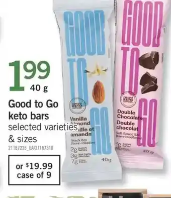 Fortinos Good to go keto bars | case of 9 offer