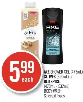 Shoppers Drug Mart Axe shower gel, st. ives or old spice body wash offer