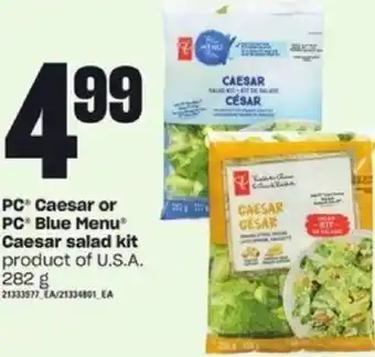 Loblaws PC Caesar Or PC Blue Menu Caesar Salad Kit 282g offer